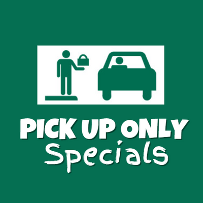 Pickup Only Specials